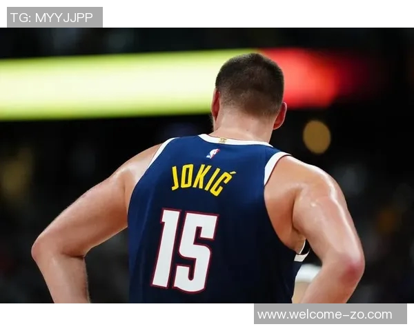 约基奇稳定发挥半场表现出色贡献13分5篮板5助攻助球队争胜